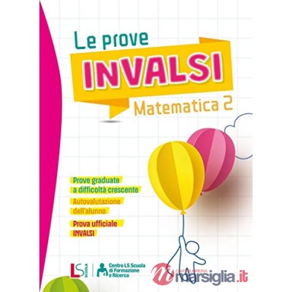 LE PROVE INVALSI MATEMATICA 2