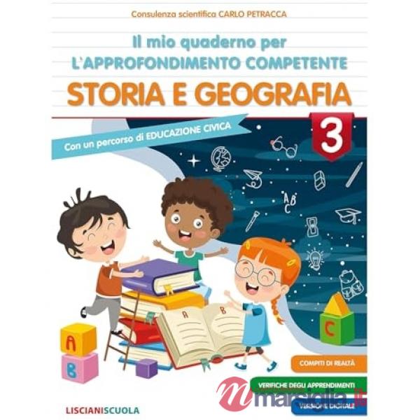 IL MIO QUADERNO PER L'APPROFONDIMENTO COMPETENTE STO E GEO 3