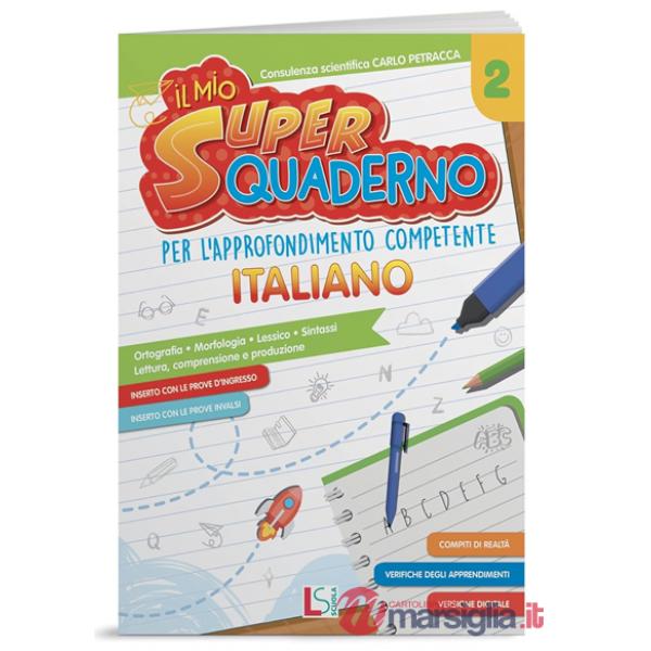 IL MIO SUPERQUADERNO PER L'APPROFONDIMENTO COMPETENTE ITALIANO 2 2025