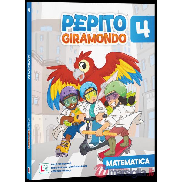 PEPITO GIRAMONDO DISCIPLINE 4 MATEMATICA E SCIENZE