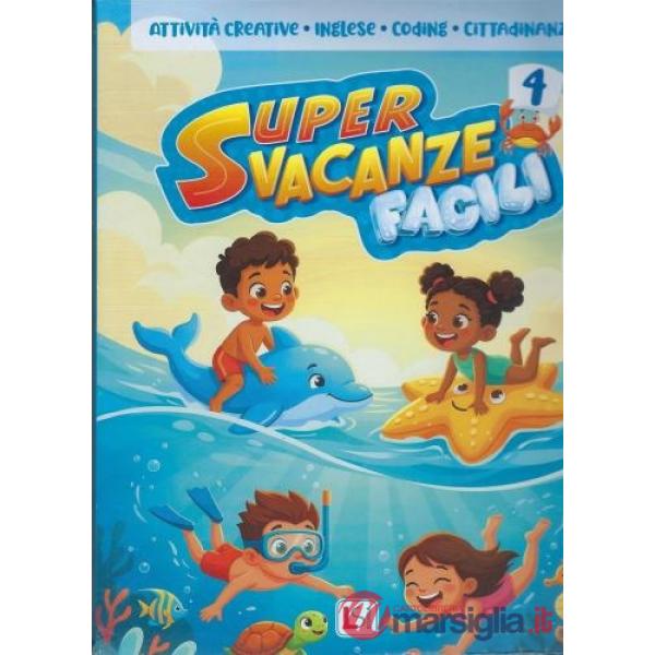 KIT SUPER VACANZE FACILI 4 2026 - SENZA QUADERNI - CON NARRATIVA + PRO