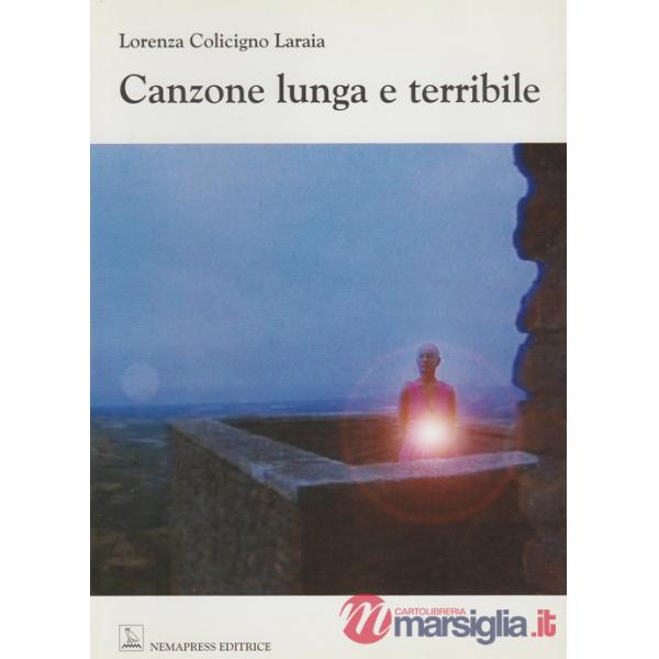 Canzone lunga e terribile