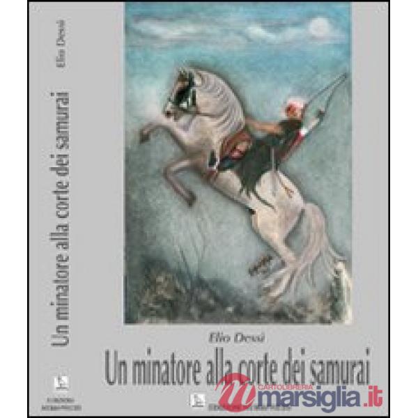 Minatore alla corte dei samurai (Un)