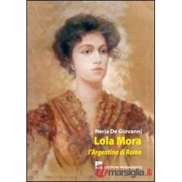 Lola Mora. L'argentina di Roma