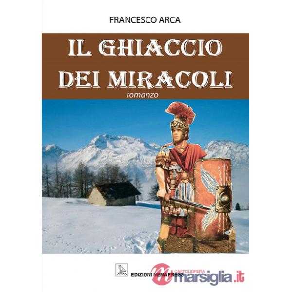 Ghiaccio dei miracoli (Il)