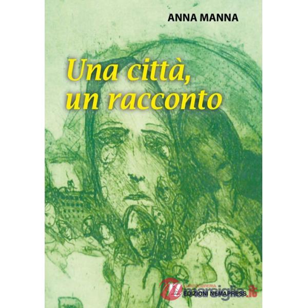 Città, un racconto (Una)