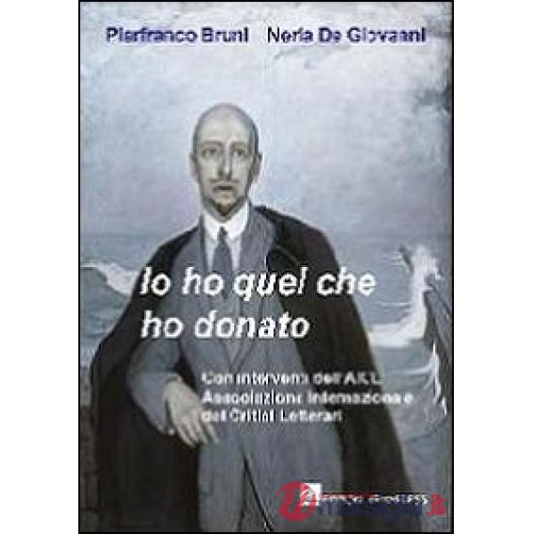 Io ho quel che ho donato