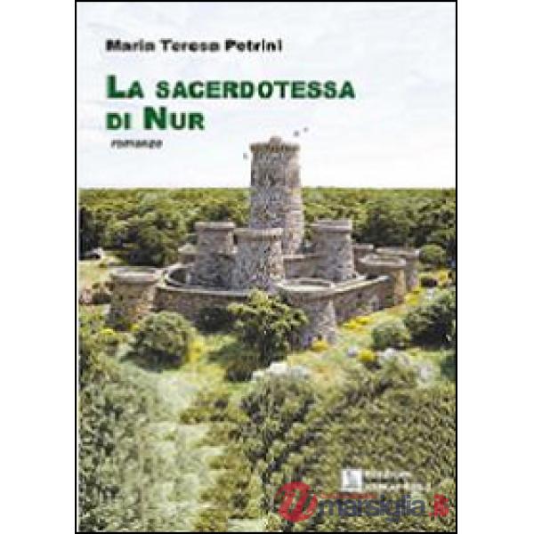 Sacerdotessa di Nur (La)