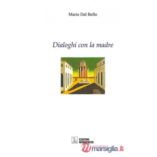 Dialoghi con la madre