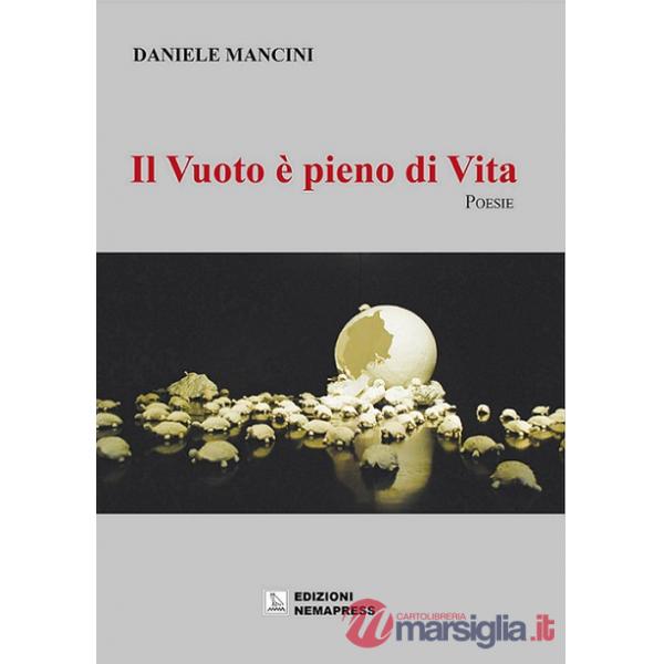 Vuoto è pieno di vita (Il)