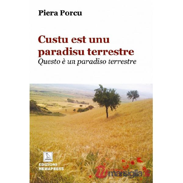Custu est unu paradisu terrestre. Questo è un paradiso terrestre