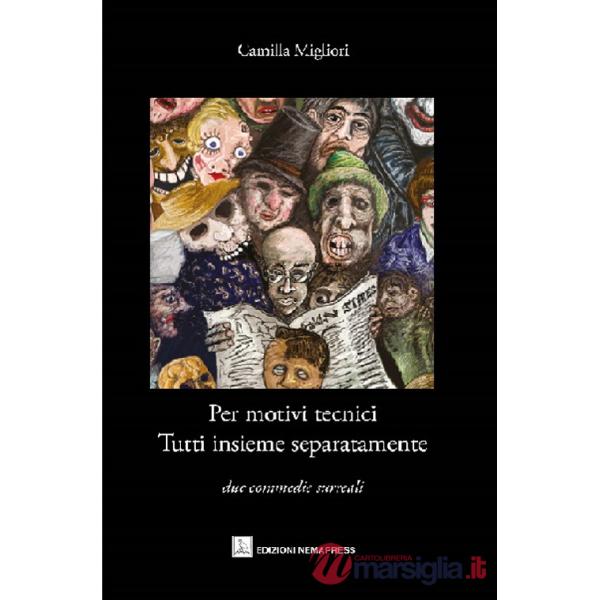 Per motivi tecnici. Tutti insieme separatamente