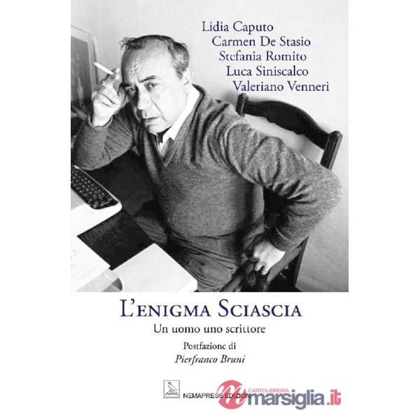 Enigma Sciascia. Un uomo, uno scrittore (L')