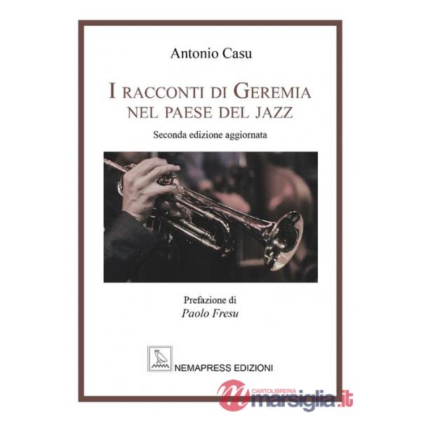 Racconti di Geremia nel paese del jazz (I)
