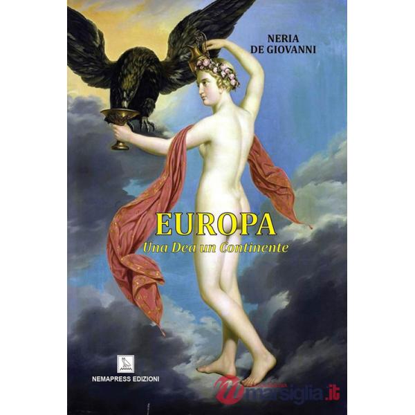 Europa. Una dea un continente