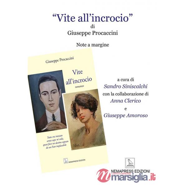 «Vite all'incrocio» di Giuseppe Procaccini. Note a margine