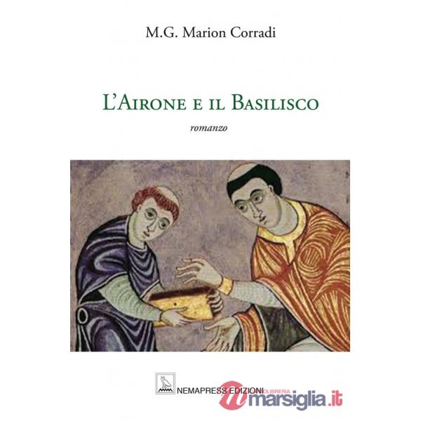 Airone e il Basilisco (L')