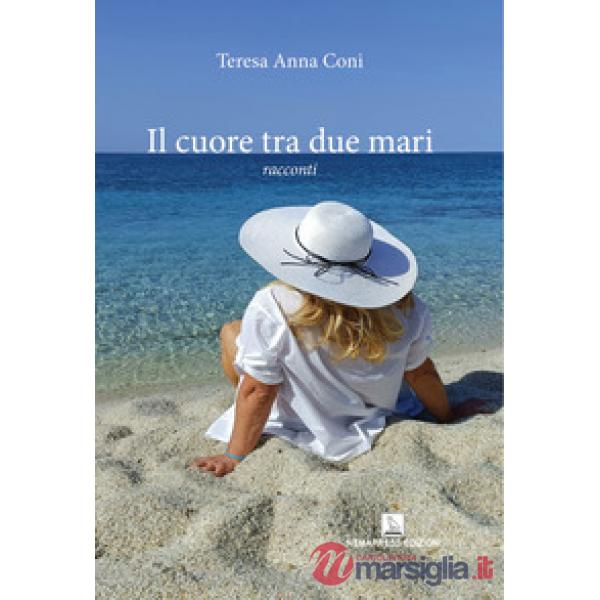 Cuore tra due mari (Il)