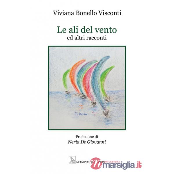 Ali del vento ed altri racconti (Le)