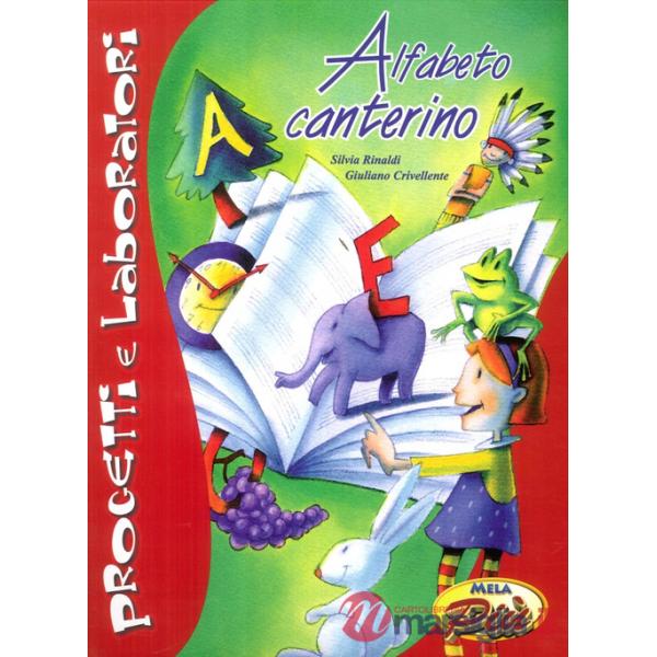Alfabeto canterino. Con CD Audio
