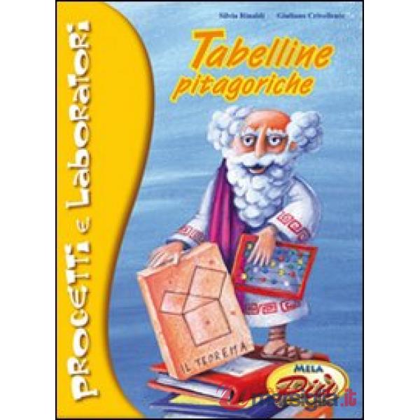 Tabelline pitagoriche. Progetti e laboratori. Con CD Audio