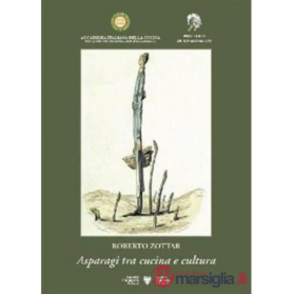 Asparagi tra cucina e cultura
