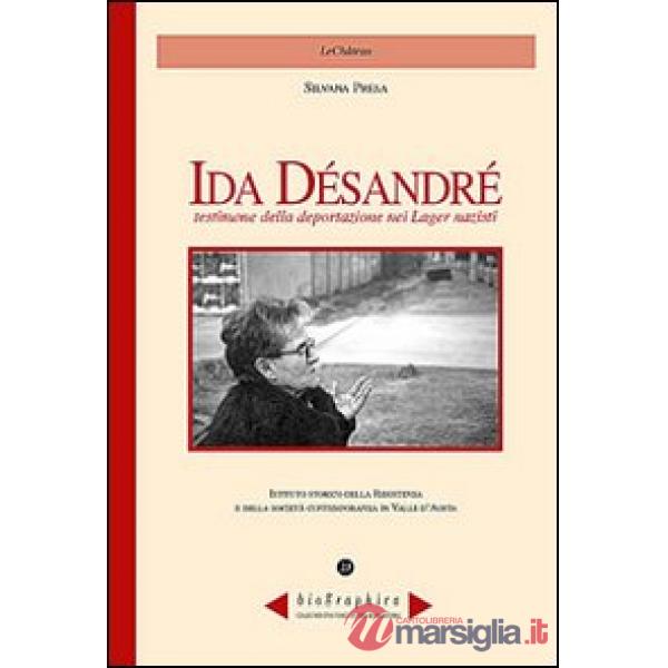 Ida Désandré. Testimone della deportazione nei lager nazisti