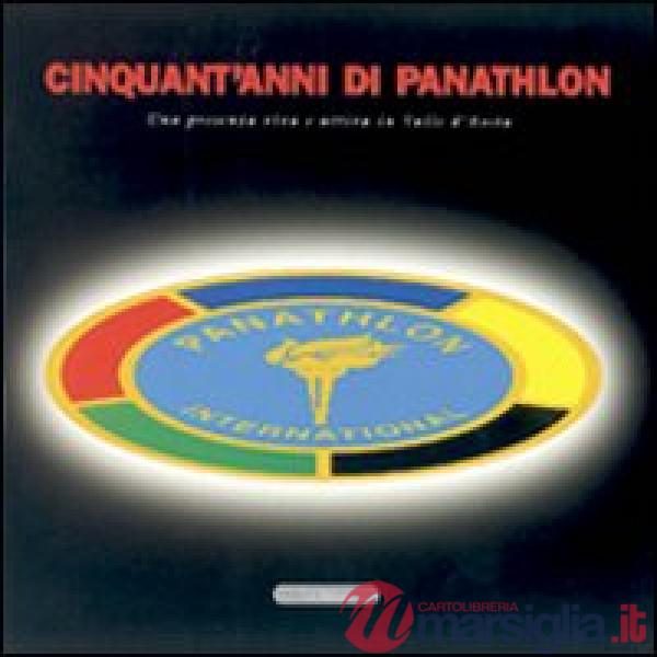 Cinquant'anni di Panathlon. Una presenza viva e attiva in valle D'Aosta