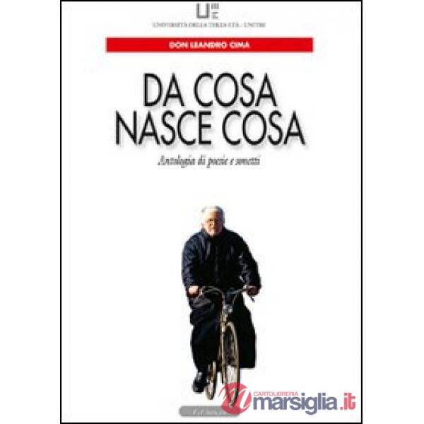 Da cosa nasce cosa