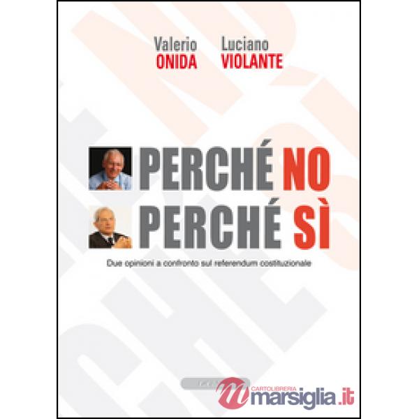 Perché no perché sì. Due opinioni a confronto sul referendum costituzionale