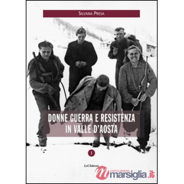 Donne guerra e resistenza in Valle d'Aosta