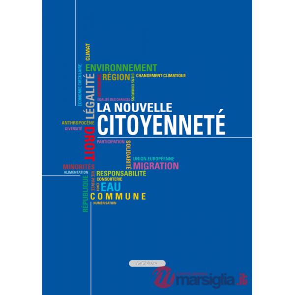 Nouvelle citoyenneté. Ediz. italiana e francese (La)