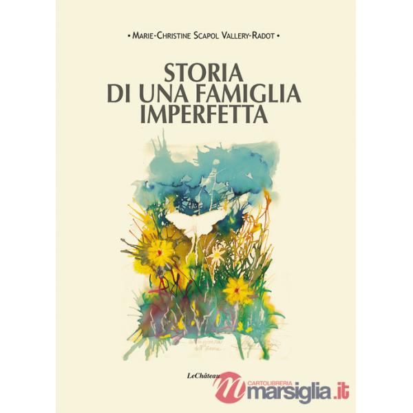 Storia di una famiglia imperfetta