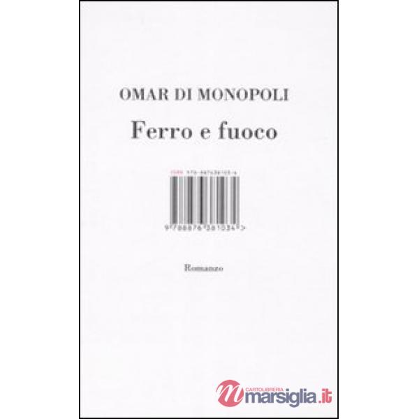 Ferro e fuoco