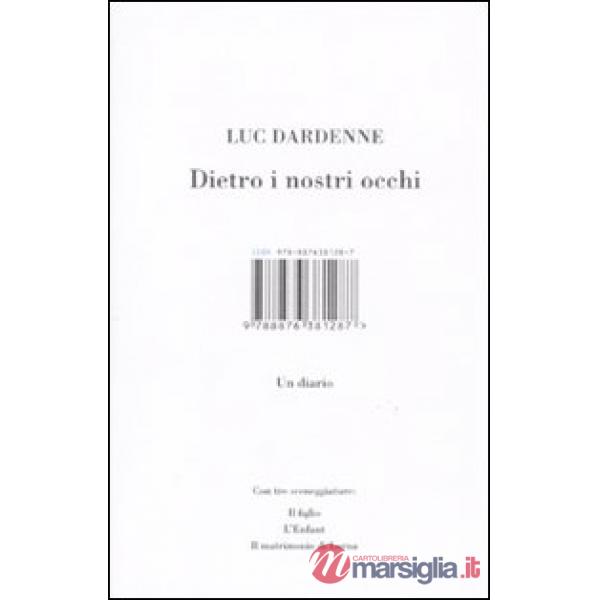 Dietro ai nostri occhi. Un diario
