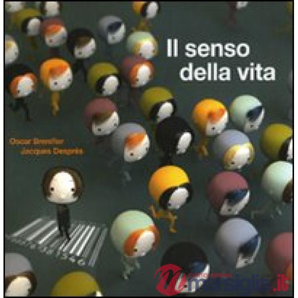 Senso della vita. Ediz. illustrata (Il)