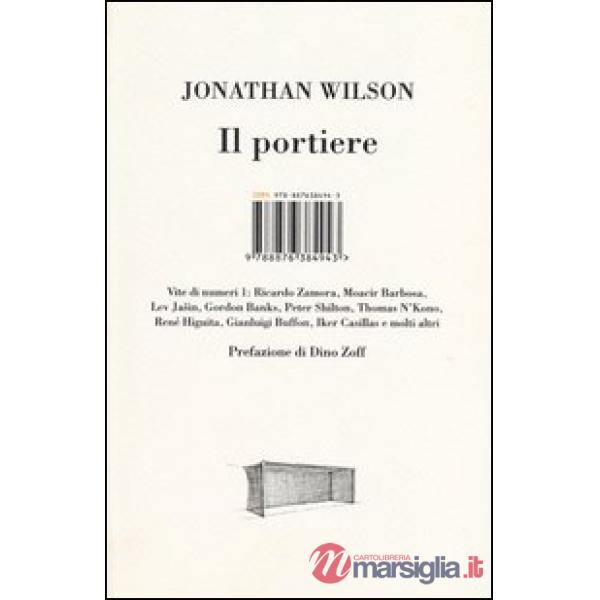 Portiere. Vite di numeri 1 (Il)