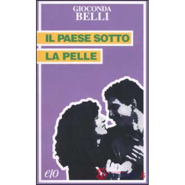Paese sotto la pelle (Il)