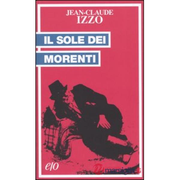Sole dei morenti (Il)