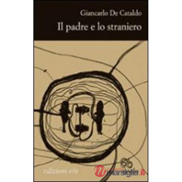 Padre e lo straniero (Il)
