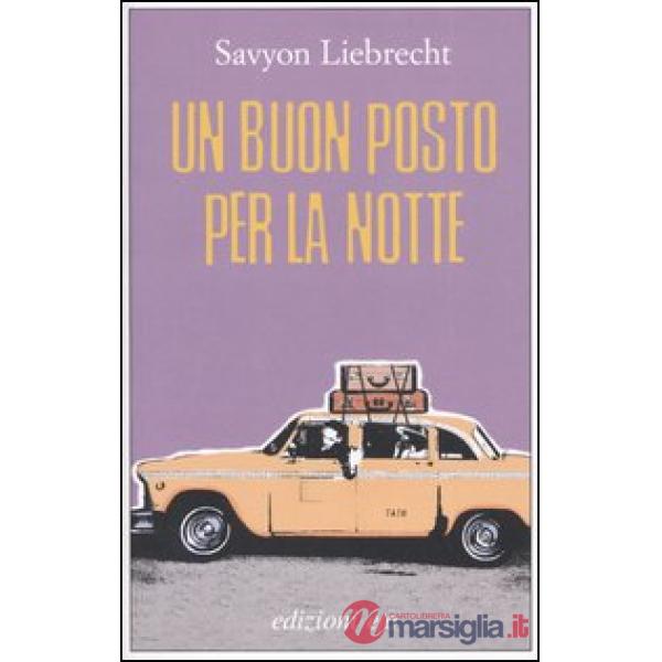 Buon posto per la notte (Un)