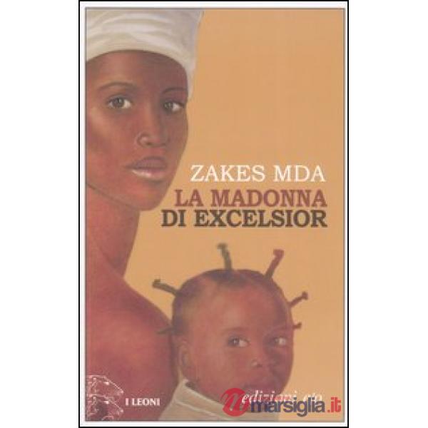 Madonna di Excelsior (La)