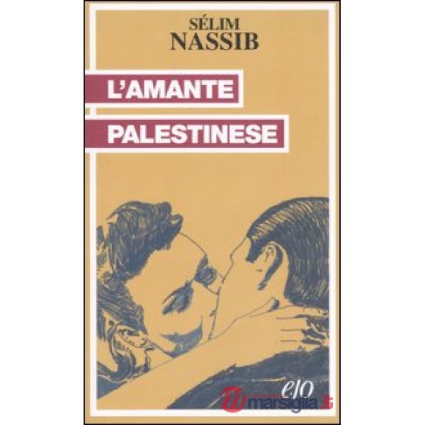 Amante palestinese (L')