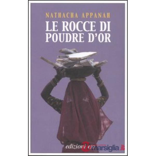 Rocce di Poudre d'Or (Le)