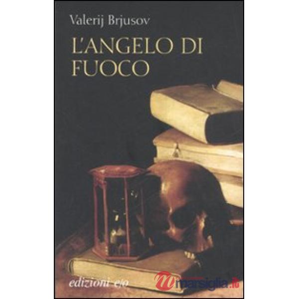 Angelo di fuoco (L')
