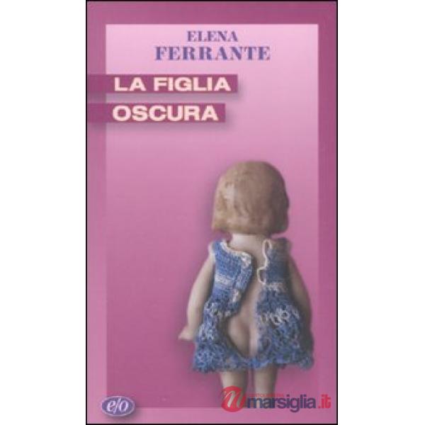 Figlia oscura (La)