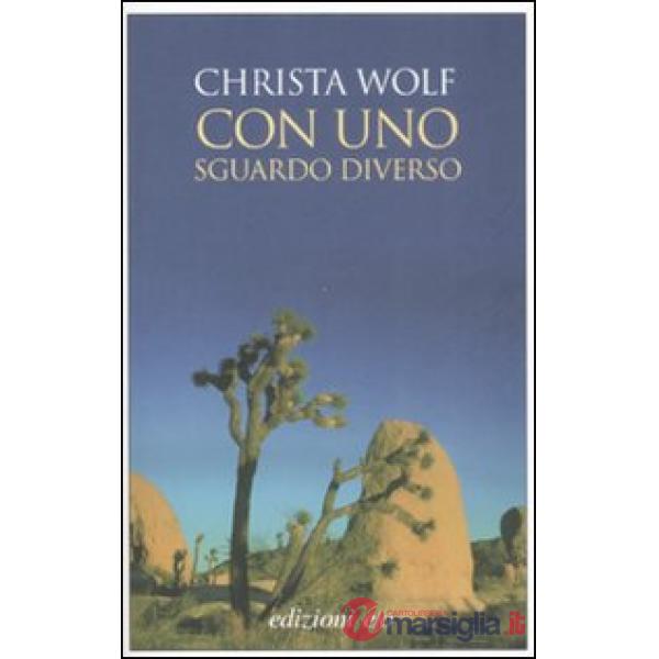 Con uno sguardo diverso