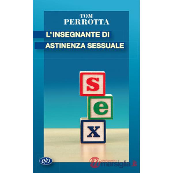 Insegnante di astinenza sessuale (L')