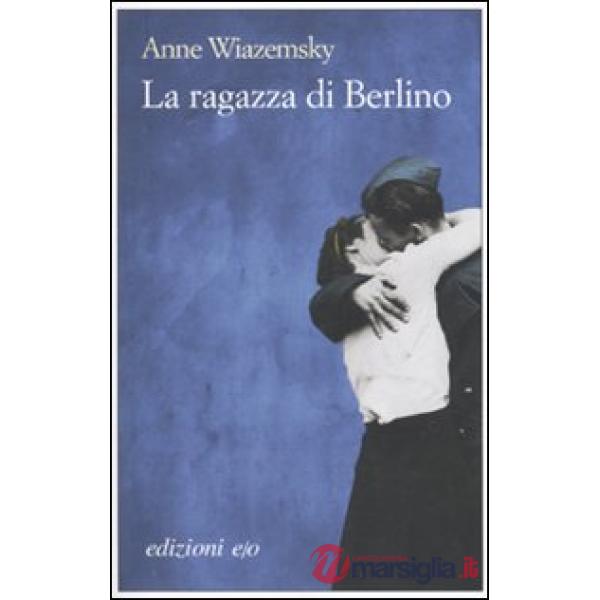 Ragazza di Berlino (La)
