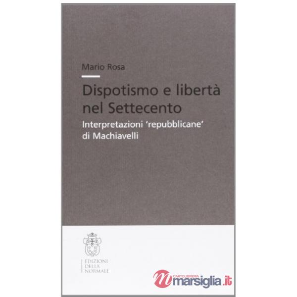 Dispotismo e libertà nel Settecento